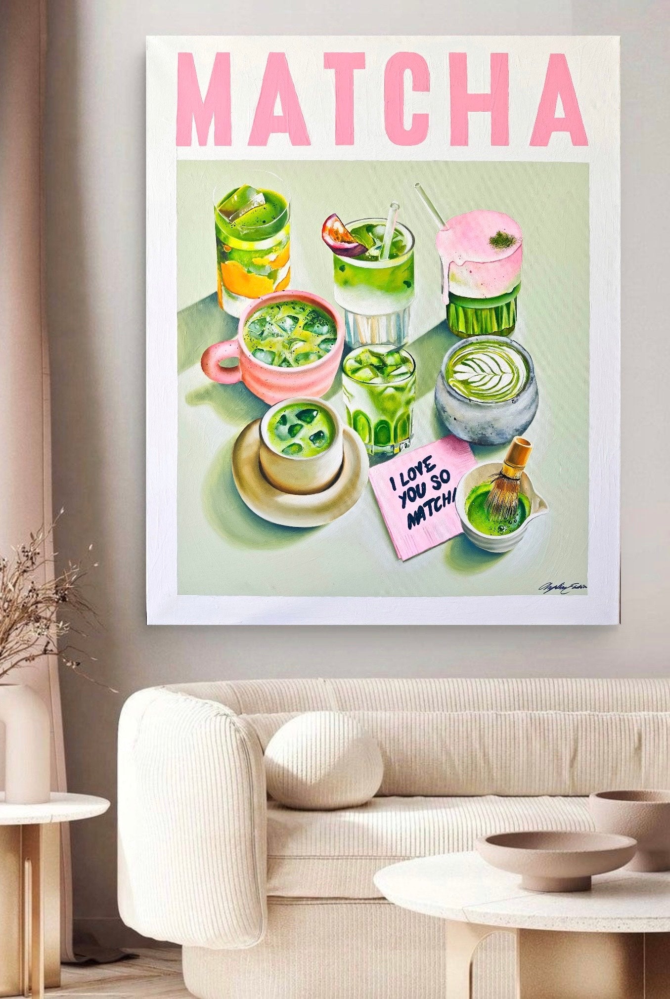 I love you so Matcha Poster