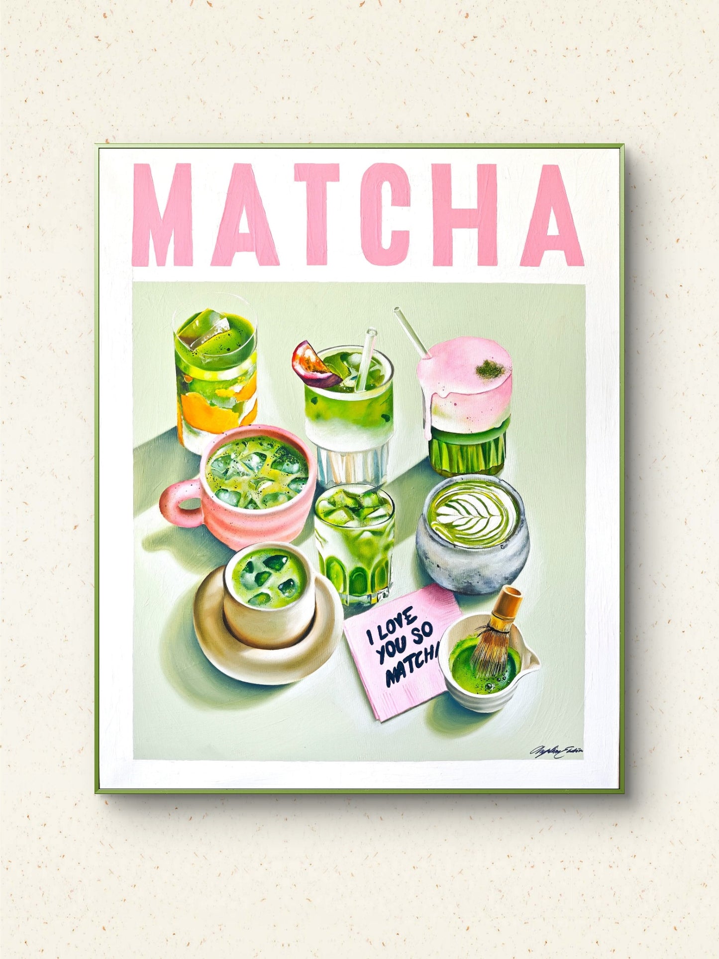 I love you so Matcha Poster