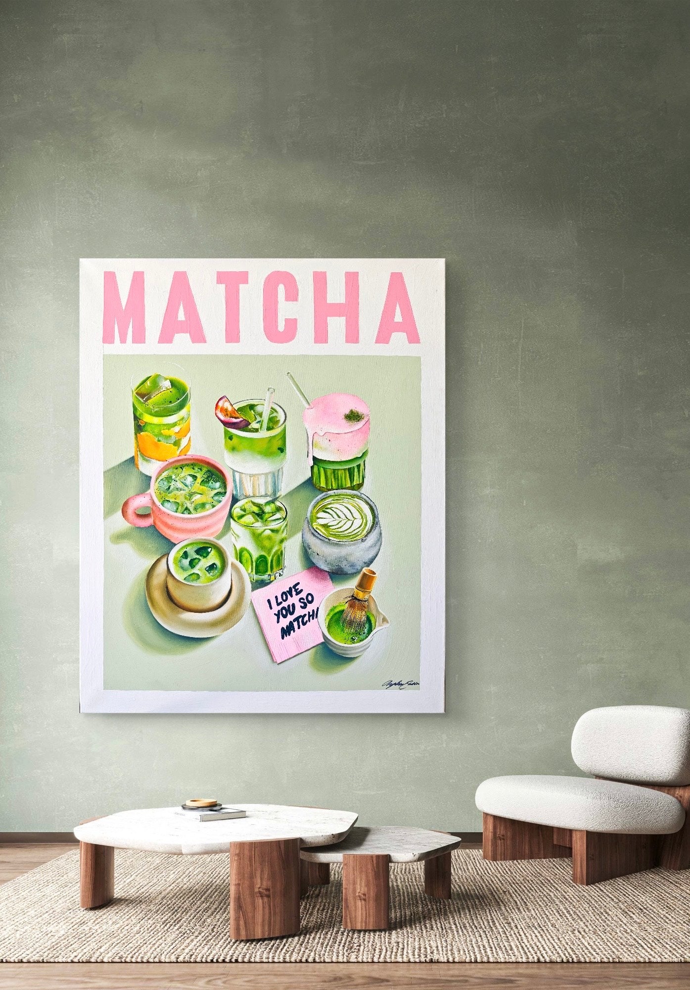 I love you so Matcha Poster